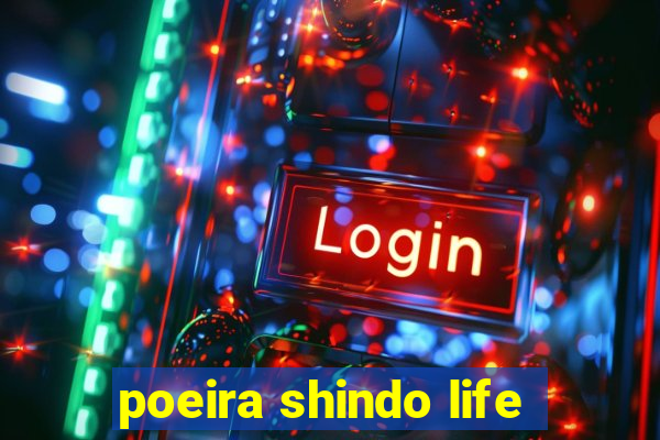 poeira shindo life